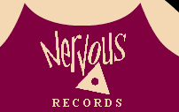 You can order our CD from Nervous Records (UK)